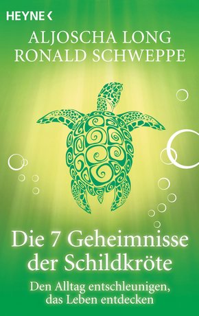 Die 7 Geheimnisse der Schildkröte (eBook, ePUB/PDF)