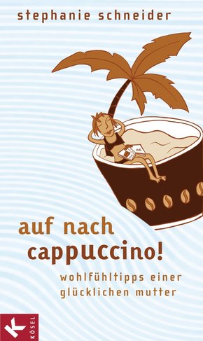Auf nach Cappuccino! (eBook, ePUB/PDF)