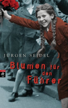 Blumen für den Führer (eBook, ePUB)