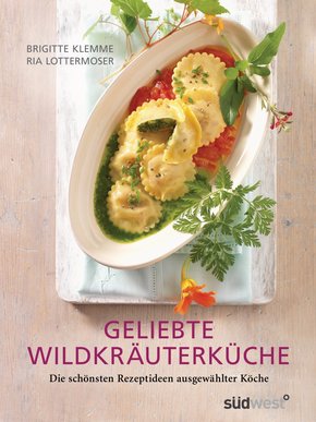 Geliebte Wildkräuterküche (eBook, ePUB)