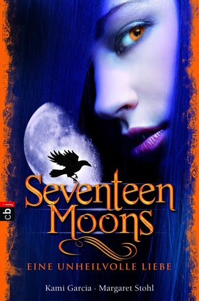 Seventeen Moons - Eine unheilvolle Liebe (eBook, ePUB)