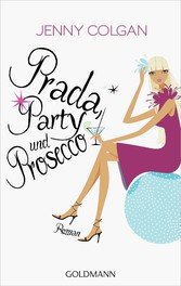 Prada, Party und Prosecco (eBook, ePUB)