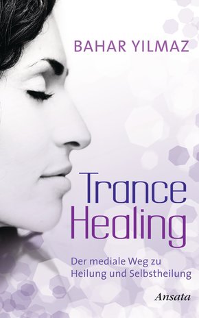 Trance Healing (eBook, ePUB)