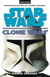 Star Wars. Clone Wars 1. Clone Wars (eBook, ePUB)