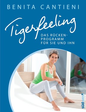 Tigerfeeling: Das Rückenprogramm für sie und ihn (eBook, ePUB)