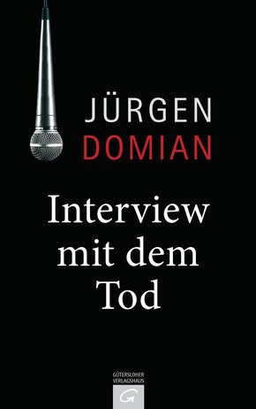 Interview mit dem Tod (eBook, ePUB)