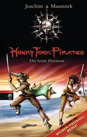 Honky Tonk Pirates - Der letzte Horizont (eBook, ePUB)