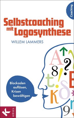 Selbstcoaching mit Logosynthese (eBook, ePUB)