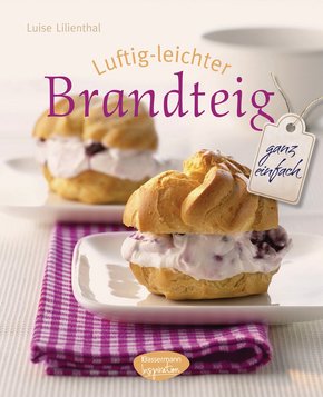 Luftig-leichter Brandteig (eBook, ePUB)