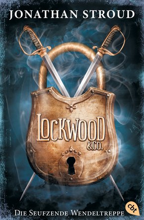 Lockwood & Co. - Die Seufzende Wendeltreppe (eBook, ePUB)
