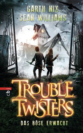 Troubletwisters - Das Böse erwacht (eBook, ePUB)