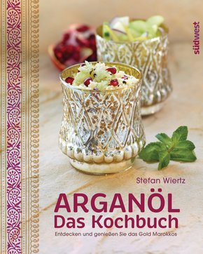 Arganöl - Das Kochbuch (eBook, ePUB)