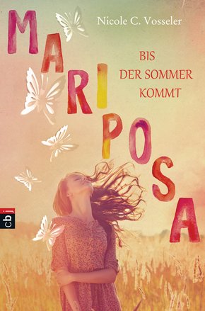 Mariposa - Bis der Sommer kommt (eBook, ePUB)