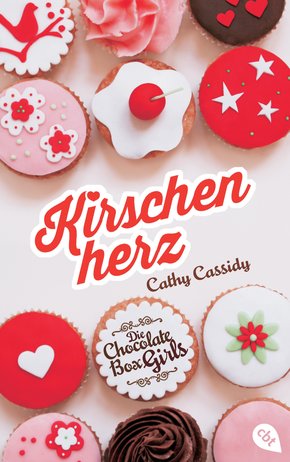 Die Chocolate Box Girls - Kirschenherz (eBook, ePUB)