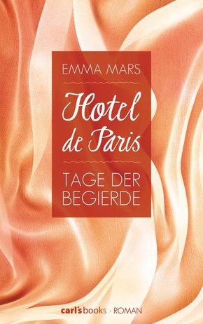 Hotel de Paris - Tage der Begierde (eBook, ePUB)