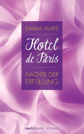 Hotel de Paris - Nächte der Erfüllung (eBook, ePUB)