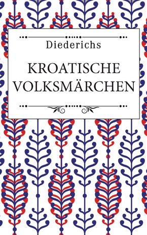 Kroatische Märchen (eBook, ePUB)