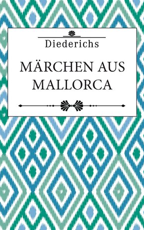 Märchen aus Mallorca (eBook, ePUB)
