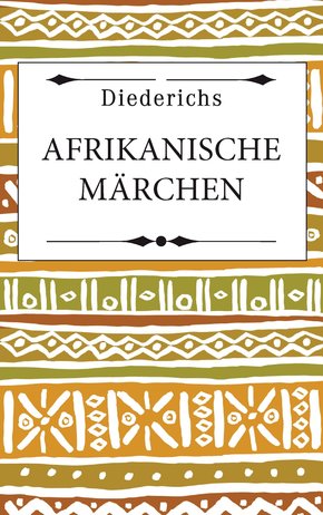 Afrikanische Märchen (eBook, ePUB)
