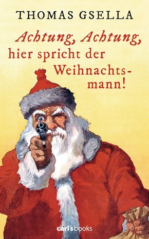 Achtung, Achtung, hier spricht der Weihnachtsmann! (eBook, ePUB)