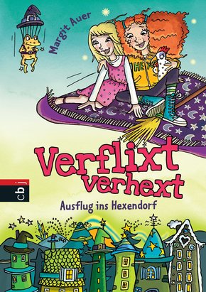 Verflixt verhext - Ausflug ins Hexendorf (eBook, ePUB)