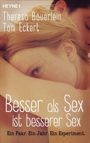 Besser als Sex ist besserer Sex (eBook, ePUB)