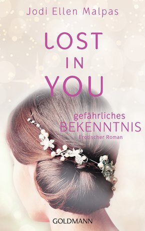 Lost in you. Gefährliches Bekenntnis (eBook, ePUB)