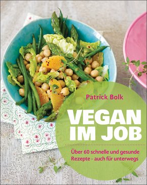 Vegan im Job (eBook, ePUB)
