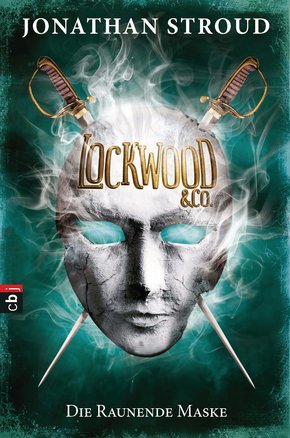 Lockwood & Co. - Die Raunende Maske (eBook, ePUB)