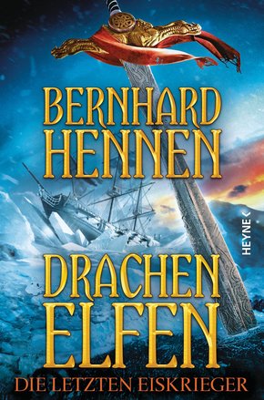 Drachenelfen - Die letzten Eiskrieger (eBook, ePUB)