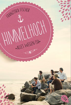 Himmelhoch - Alles wegen Isa (eBook, ePUB)