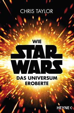 Wie Star Wars&#8482; das Universum eroberte (eBook, ePUB)