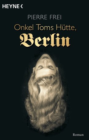 Onkel Toms Hütte, Berlin (eBook, ePUB)