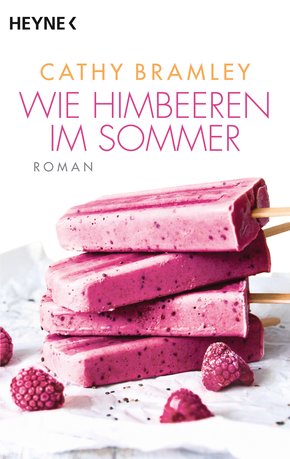 Wie Himbeeren im Sommer (eBook, ePUB)