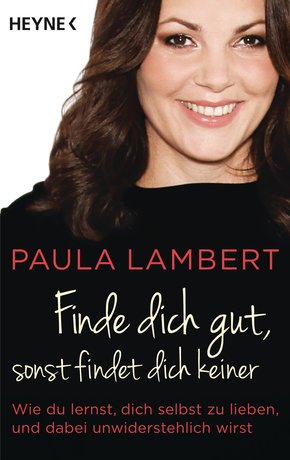 Finde dich gut, sonst findet dich keiner (eBook, ePUB)