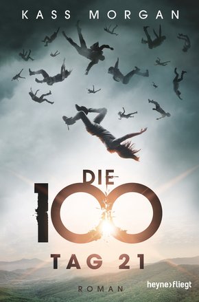 Die 100 - Tag 21 (eBook, ePUB)