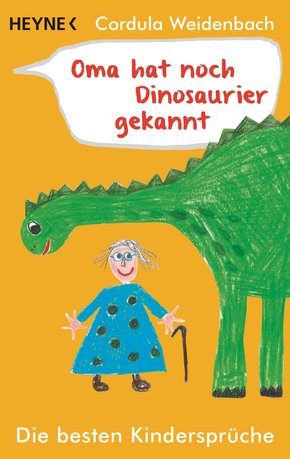 Oma hat noch Dinosaurier gekannt (eBook, ePUB)