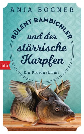 Bülent Rambichler und der störrische Karpfen (eBook, ePUB)