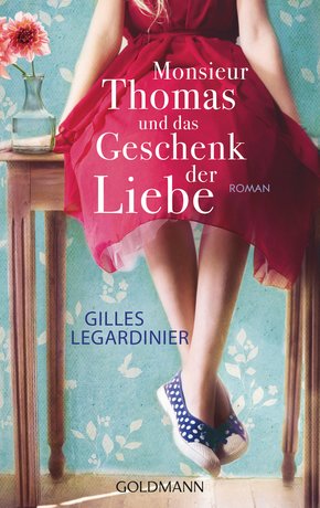 Monsieur Thomas und das Geschenk der Liebe (eBook, ePUB)