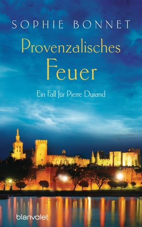 Provenzalisches Feuer (eBook, ePUB)