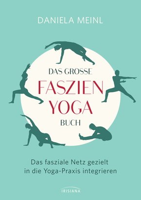 Das große Faszien-Yoga Buch (eBook, ePUB)