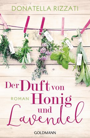 Der Duft von Honig und Lavendel (eBook, ePUB)
