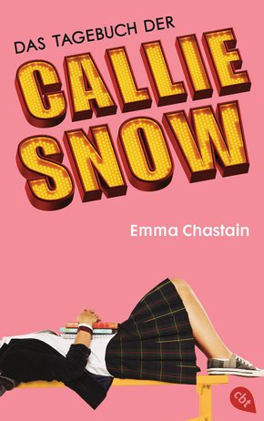 Das Tagebuch der Callie Snow (eBook, ePUB)