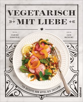 Vegetarisch mit Liebe (eBook, ePUB)