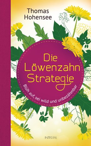 Die Löwenzahn-Strategie (eBook, ePUB)