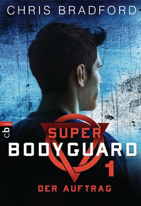 Super Bodyguard - Der Auftrag (eBook, ePUB)