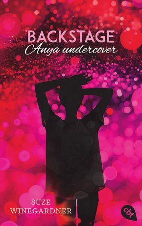 Backstage - Anya undercover (eBook, ePUB)