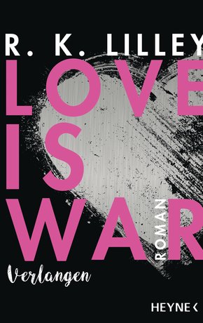 Love is War - Verlangen (eBook, ePUB)