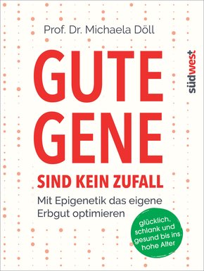 Gute Gene sind kein Zufall (eBook, ePUB)