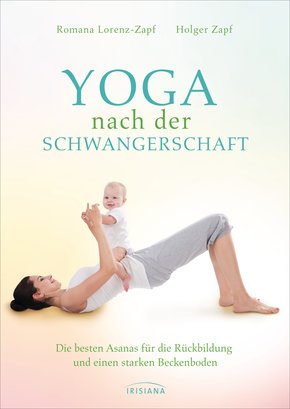 Yoga nach der Schwangerschaft (eBook, ePUB)